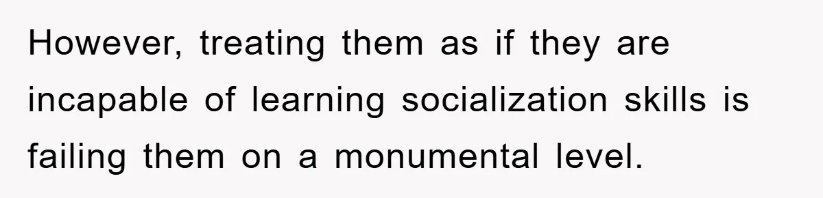 Woman Stands Her Ground In School Parking Lot, Accused Of “Ruining” An Autistic Student’s Routine However, treating them as if they are incapable of learning socialization skills is failing them on a monumental level.