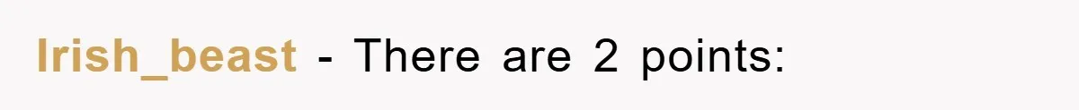 Irish_beast − There are 2 points: