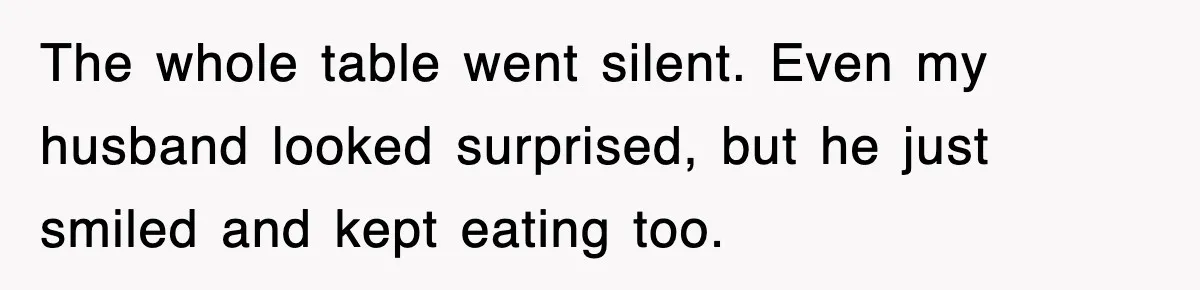 When Family Turns Vacation Into Control, One Mom Finally Says No The whole table went silent. Even my husband looked surprised, but he just smiled and kept eating too.