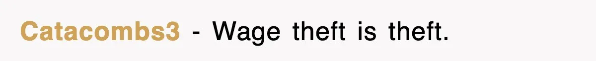 Catacombs3 − Wage theft is theft.