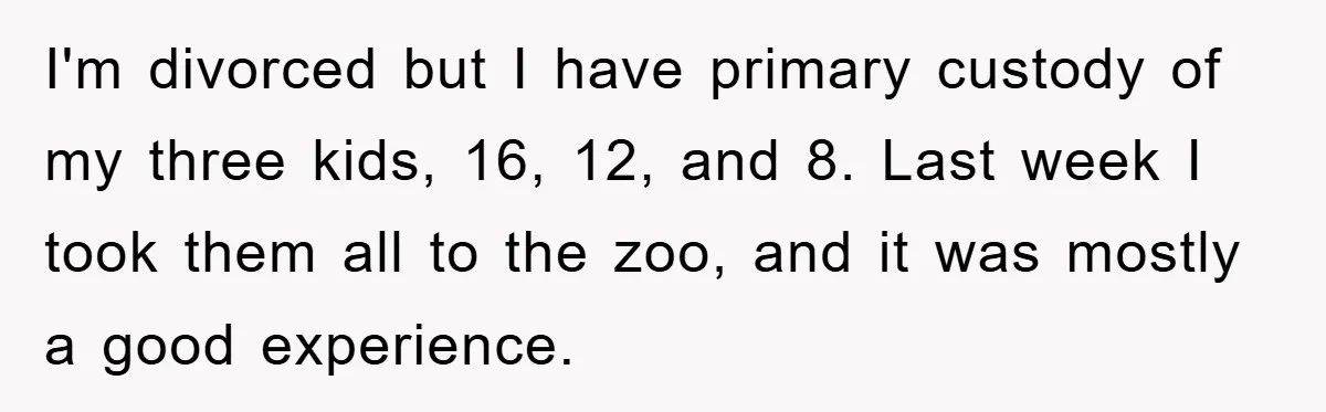 Mom Makes Teen Son Volunteer At Zoo After His Insulting Comment About Zookeepers I'm divorced but I have primary custody of my three kids, 16, 12, and 8. Last week I took them all to the zoo, and it was mostly a good...