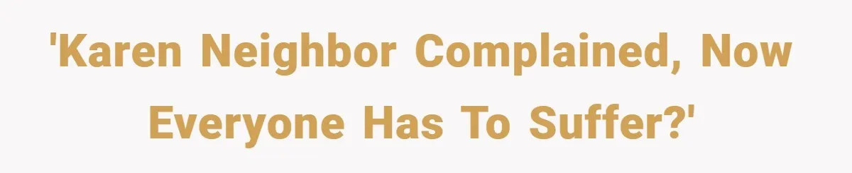 Motorcycle Rider’s ‘Revenge’ On Karen Who Tried To Block Him Leaves The Whole Neighborhood Suffering 'Karen neighbor complained, now everyone has to suffer?'