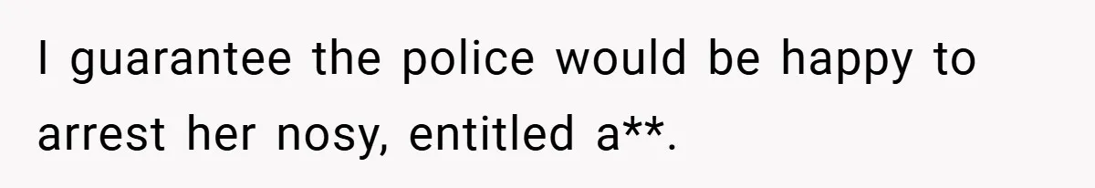 Motorcycle Rider’s ‘Revenge’ On Karen Who Tried To Block Him Leaves The Whole Neighborhood Suffering I guarantee the police would be happy to arrest her nosy, entitled a**.