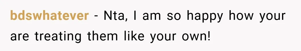 bdswhatever − Nta, I am so happy how your are treating them like your own!