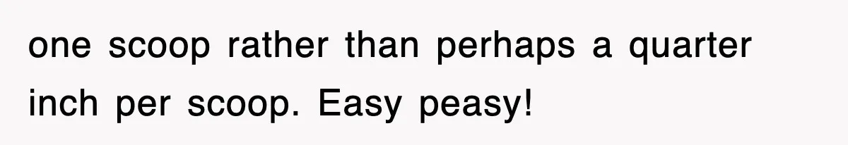 Dad Says “Keep Digging Until I Get Back”, Tween Son Takes It Literally And Builds A Five-Foot Hole one scoop rather than perhaps a quarter inch per scoop. Easy peasy!