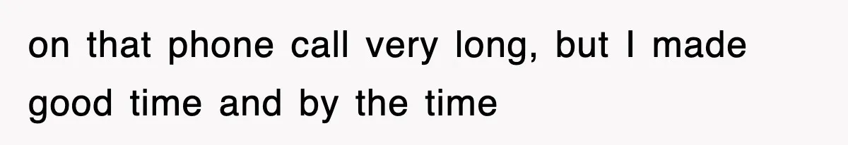 Dad Says “Keep Digging Until I Get Back”, Tween Son Takes It Literally And Builds A Five-Foot Hole on that phone call very long, but I made good time and by the time