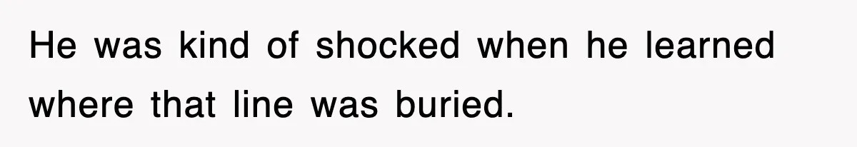 Dad Says “Keep Digging Until I Get Back”, Tween Son Takes It Literally And Builds A Five-Foot Hole He was kind of shocked when he learned where that line was buried.