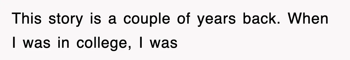 Professor Told Student To ‘Toughen Up’, So They Brought A Cadaver Dog And Human Remains To Class This story is a couple of years back. When I was in college, I was