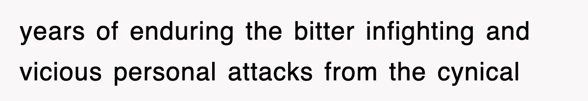 Professor Told Student To ‘Toughen Up’, So They Brought A Cadaver Dog And Human Remains To Class years of enduring the bitter infighting and vicious personal attacks from the cynical