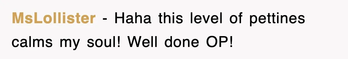 Rude Neighbor Destroyed Woman's Property, So She Sold The Land Just To Make Her Miserable Forever MsLollister − Haha this level of pettines calms my soul! Well done OP!