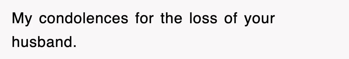 Rude Neighbor Destroyed Woman's Property, So She Sold The Land Just To Make Her Miserable Forever My condolences for the loss of your husband.