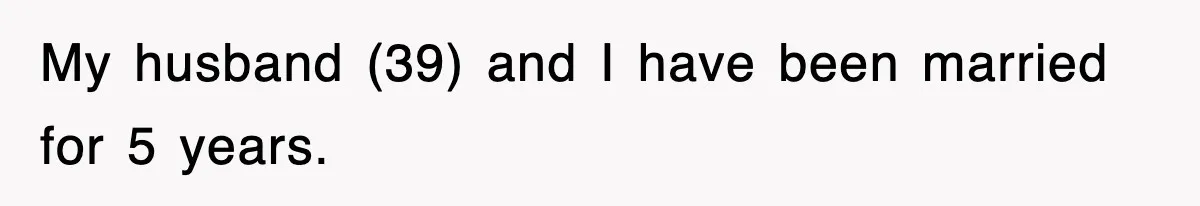 Stepmom Refuses To Take Her Husband’s Son On Vacation, Then Learns A Hard Truth My husband (39) and I have been married for 5 years.