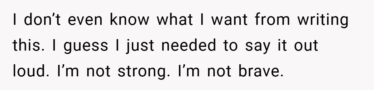 34-Year-Old Dad With Terminal Brain Cancer Shares Terrifying Fear of Leaving His Wife and Toddler Behind+ I don’t even know what I want from writing this. I guess I just needed to say it out loud. I’m not strong. I’m not brave.