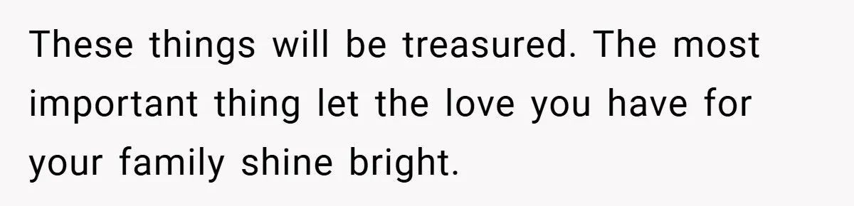 34-Year-Old Dad With Terminal Brain Cancer Shares Terrifying Fear of Leaving His Wife and Toddler Behind+ These things will be treasured. The most important thing let the love you have for your family shine bright.