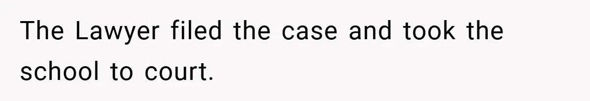 VP Refuses To Return Refundable Deposit, Father Takes School To Court And Wins Big The Lawyer filed the case and took the school to court.
