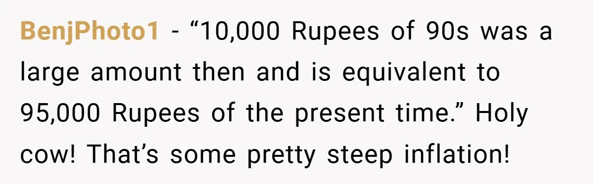 VP Refuses To Return Refundable Deposit, Father Takes School To Court And Wins Big BenjPhoto1 − “10,000 Rupees of 90s was a large amount then and is equivalent to 95,000 Rupees of the present time.” Holy cow! That’s some pretty steep inflation!