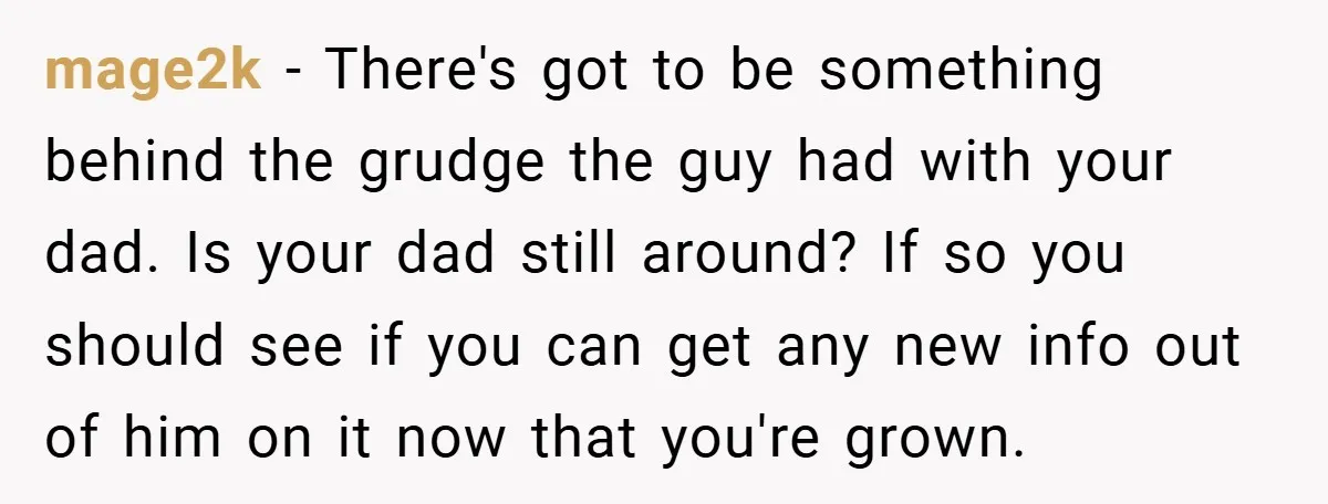 VP Refuses To Return Refundable Deposit, Father Takes School To Court And Wins Big mage2k − There's got to be something behind the grudge the guy had with your dad. Is your dad still around? If so you should see if you can get...