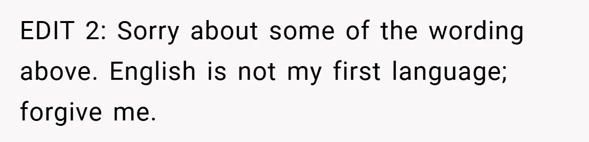 EDIT 2: Sorry about some of the wording above. English is not my first language; forgive me.