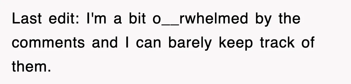 Last edit: I'm a bit o__rwhelmed by the comments and I can barely keep track of them.