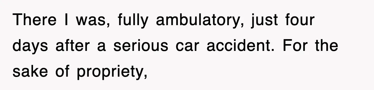 Teen Shows Up To Class With Fresh Stitches From A Brutal Car Accident, Teacher Insists No Hats, Chaos Ensues There I was, fully ambulatory, just four days after a serious car accident. For the sake of propriety,