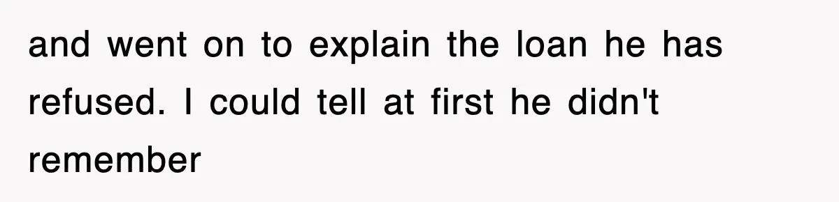Mortgage Company Refused To Apply Her Payments, So She Took Her Money Elsewhere, And Saved Thousands and went on to explain the loan he has refused. I could tell at first he didn't remember