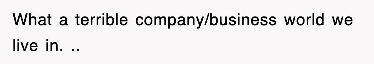 Mortgage Company Refused To Apply Her Payments, So She Took Her Money Elsewhere, And Saved Thousands What a terrible company/business world we live in. ..