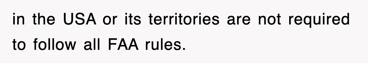 Tired Flight Attendant Gets Told To ‘Pick Something Interesting’ To Entertain Passengers, And Maliciously Complies in the USA or its territories are not required to follow all FAA rules.