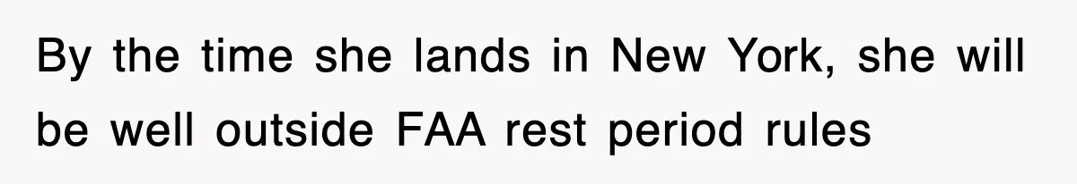 Tired Flight Attendant Gets Told To ‘Pick Something Interesting’ To Entertain Passengers, And Maliciously Complies By the time she lands in New York, she will be well outside FAA rest period rules