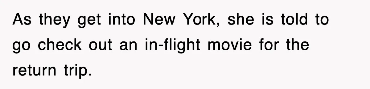 Tired Flight Attendant Gets Told To ‘Pick Something Interesting’ To Entertain Passengers, And Maliciously Complies As they get into New York, she is told to go check out an in-flight movie for the return trip.