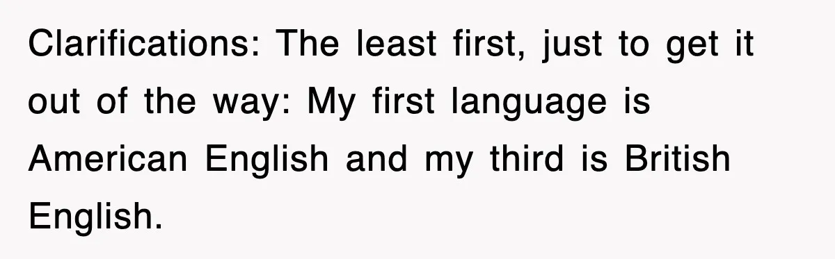 Tired Flight Attendant Gets Told To ‘Pick Something Interesting’ To Entertain Passengers, And Maliciously Complies Clarifications: The least first, just to get it out of the way: My first language is American English and my third is British English.
