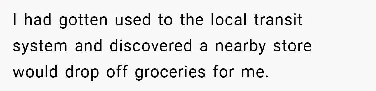 Apartment Complex Charges For Parking Space, Renter Fights Back With Brilliant Loophole I had gotten used to the local transit system and discovered a nearby store would drop off groceries for me.