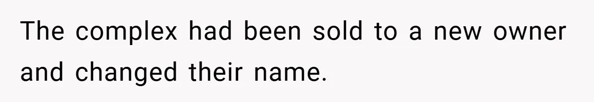Apartment Complex Charges For Parking Space, Renter Fights Back With Brilliant Loophole The complex had been sold to a new owner and changed their name.