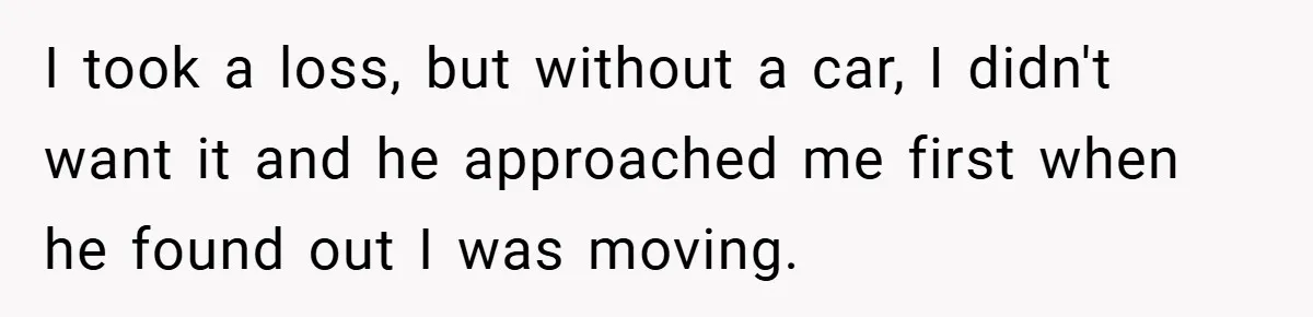 Apartment Complex Charges For Parking Space, Renter Fights Back With Brilliant Loophole I took a loss, but without a car, I didn't want it and he approached me first when he found out I was moving.