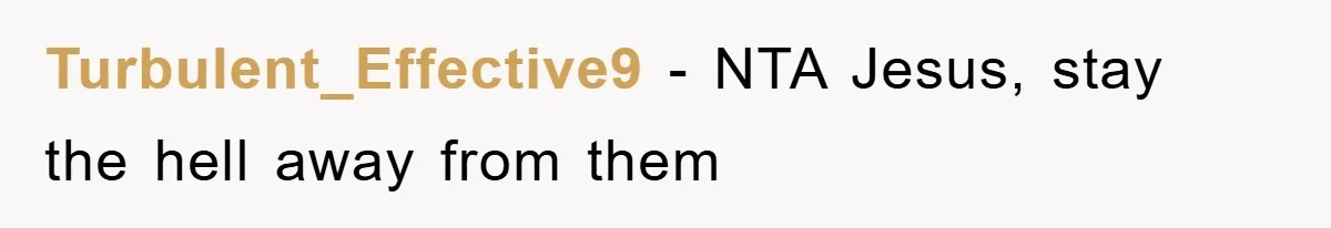 Teen Chooses Dad To Escape Mom’s Parentification And Forced ‘Dad’ Title For Stepfather Turbulent_Effective9 − NTA Jesus, stay the hell away from them