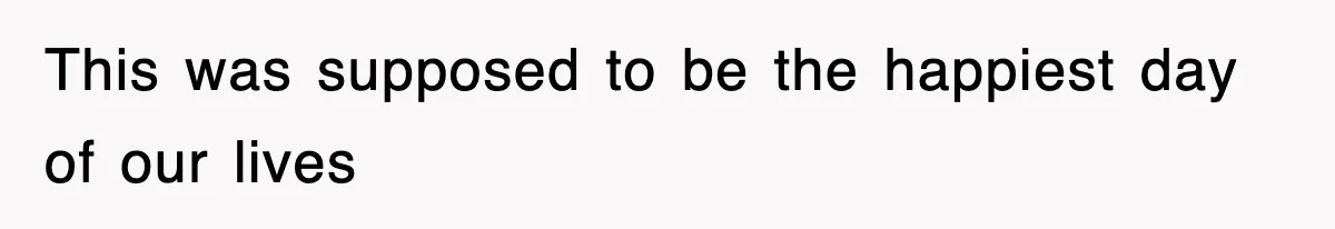 Bride Walks Out Of Her Own Wedding After Groom Smashes Cake In Her Face This was supposed to be the happiest day of our lives