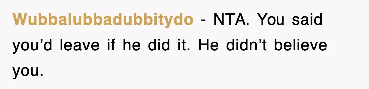 Bride Walks Out Of Her Own Wedding After Groom Smashes Cake In Her Face Wubbalubbadubbitydo − NTA. You said you’d leave if he did it. He didn’t believe you.