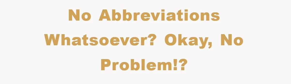 Supervisor Said No Abbreviations, He Obeyed, And Confused Everyone With ‘Ante Meridiem’ No abbreviations WHATSOEVER? Okay, no problem!?