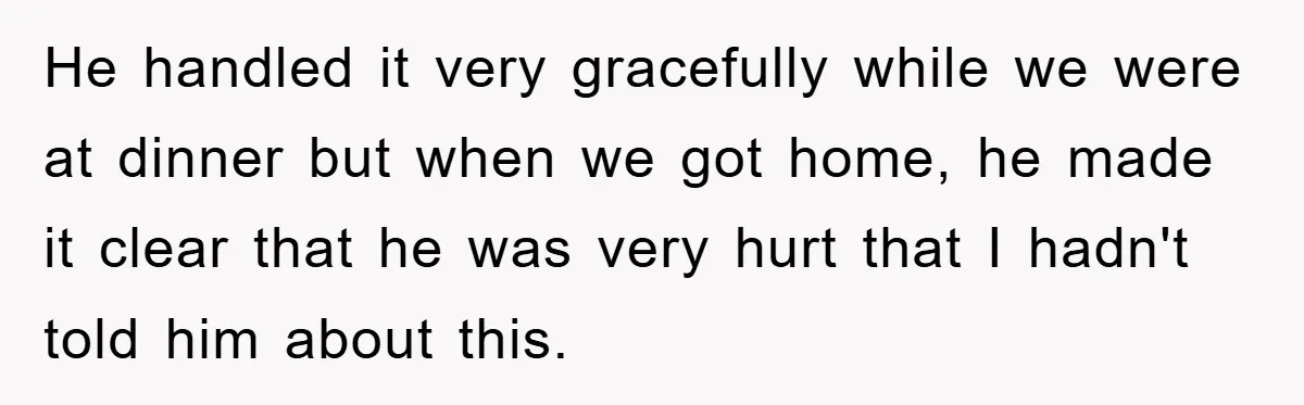 Lawyer Hides Her Wins From Husband After He Won't Stop 'Helping' He handled it very gracefully while we were at dinner but when we got home, he made it clear that he was very hurt that I hadn't told him about...