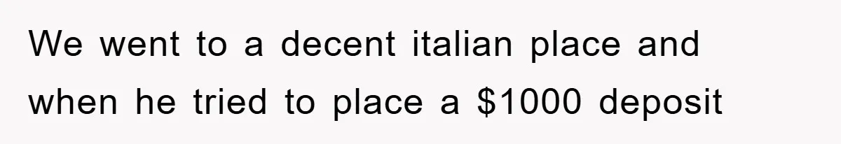 Bar Landlord Kicks Out CEO Over Ice Removal, Entire Company Walks Out With Him We went to a decent italian place and when he tried to place a $1000 deposit