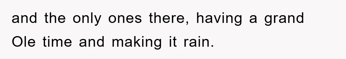 Bar Landlord Kicks Out CEO Over Ice Removal, Entire Company Walks Out With Him and the only ones there, having a grand Ole time and making it rain.