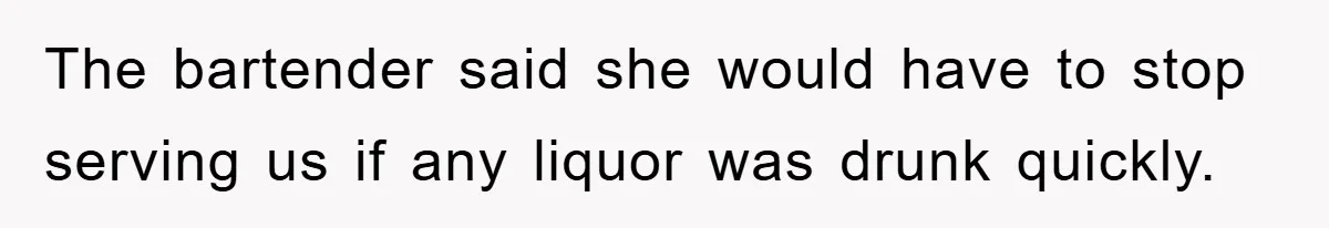 Bar Landlord Kicks Out CEO Over Ice Removal, Entire Company Walks Out With Him The bartender said she would have to stop serving us if any liquor was drunk quickly.