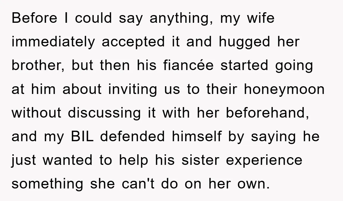 She Wanted A Free Trip To Paris, But Her Husband Refused To Tag Along On Her Brother’s Honeymoon Before I could say anything, my wife immediately accepted it and hugged her brother, but then his fiancée started going at him about inviting us to their honeymoon without discussing...