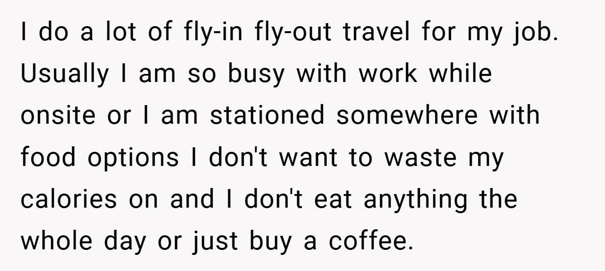 I do a lot of fly-in fly-out travel for my job. Usually I am so busy with work while onsite or I am stationed somewhere with food options I don't...