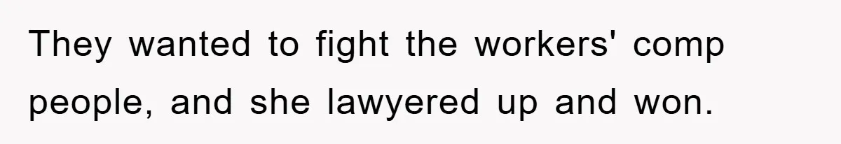Supervisor Doesn’t Believe His Back Injury? He Sends Proof That Costs Her Her Job They wanted to fight the workers' comp people, and she lawyered up and won.