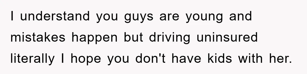 Young Man Treats Girlfriend Like Queen With Lavish Trip, One Day Snaps And Refuses To Pay Her Airport Substance Fine I understand you guys are young and mistakes happen but driving uninsured literally I hope you don't have kids with her.