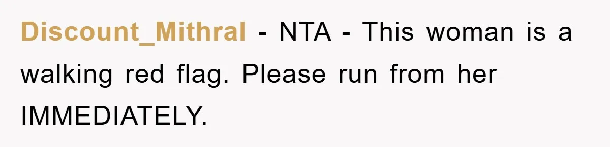 Young Man Treats Girlfriend Like Queen With Lavish Trip, One Day Snaps And Refuses To Pay Her Airport Substance Fine Discount_Mithral − NTA - This woman is a walking red flag. Please run from her IMMEDIATELY.