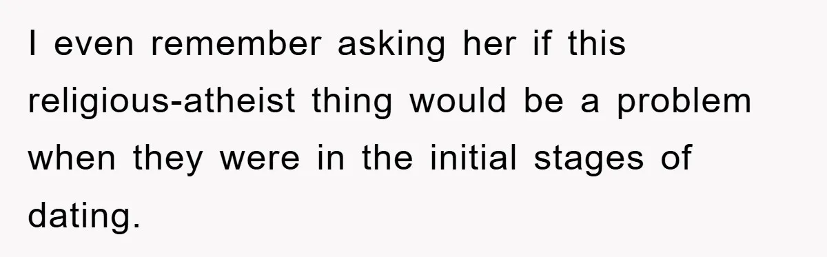 Atheist Wife Rants About Endless Hindu Festivals And Fears Husband "Brainwashing" Child Despite Knowing His Faith I even remember asking her if this religious-atheist thing would be a problem when they were in the initial stages of dating.