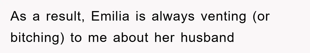 Atheist Wife Rants About Endless Hindu Festivals And Fears Husband "Brainwashing" Child Despite Knowing His Faith As a result, Emilia is always venting (or bitching) to me about her husband