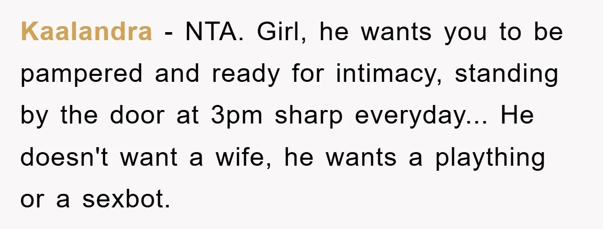 Kaalandra - NTA. Girl, he wants you to be pampered and ready for intimacy, standing by the door at 3pm sharp everyday... He doesn't want a wife, he wants a...