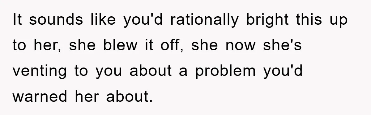Atheist Wife Rants About Endless Hindu Festivals And Fears Husband "Brainwashing" Child Despite Knowing His Faith It sounds like you'd rationally bright this up to her, she blew it off, she now she's venting to you about a problem you'd warned her about.
